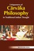 Uniqueness of Carvaka in Traditional Indian Philosophy