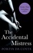 The Accidental Mistress (Accidental #2)