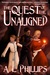 The Quest of the Unaligned