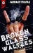Broken Glass Waltzes