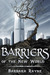 Barriers of the New World by Barbara Rayne Barriers of the New World by Barbara Rayne