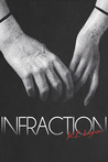 Infraction (Breach, #2)