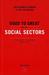 Good to Great and the Social Sectors: A Monograph to Accompany Good to Great