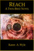Reach A Twin-Bred Novel (Twin-Bred, #2)
