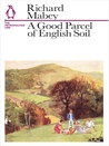 A Good Parcel of English Soil: The Metropolitan Line