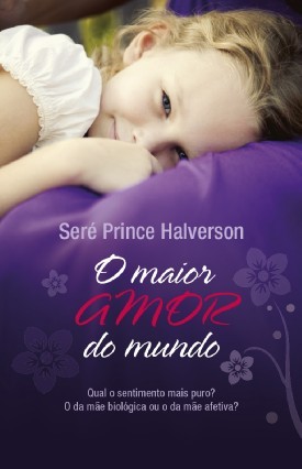 O Maior Amor do Mundo