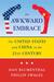 Awkward Embrace: The United States and China in the 21st Century