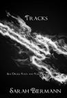 Tracks (Rock Bottom, #1)