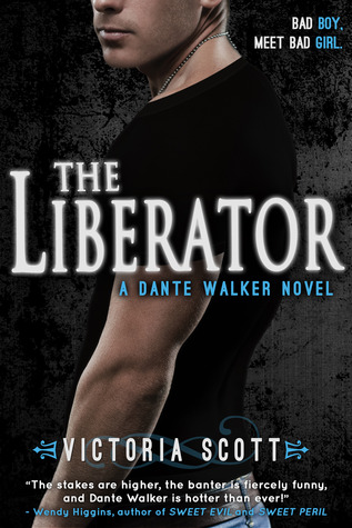 The Liberator (Dante Walker, #2)