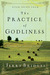 The Practice of Godliness