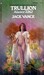 Trullion by Jack Vance Trullion by Jack Vance