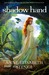 Shadow Hand (Tales of Goldstone Wood, #6)