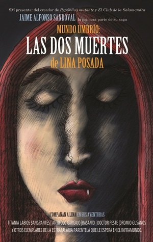 Las dos muertes de Lina Posada (Mundo Umbrío #1)