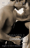 Damaged 2 (Damaged, #2)