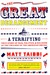 The Great Derangement: A Terrifying True Story of War, Politics, and Religion at the Twilight of the American Empire