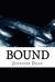Bound (Bound Series, #1)