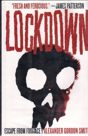 Lockdown (Escape From Furnace, #1)