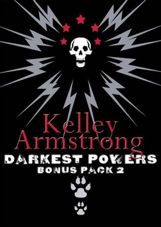 Darkest Powers Bonus Pack II - Kelley Armstrong epub download and pdf download
