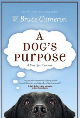 A Dog Purpose