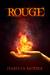 Rouge (Rouge, #1)