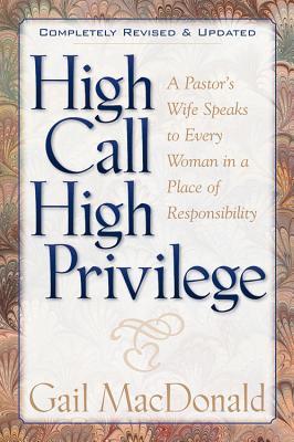 High Call High Privilege