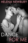 Dance For Me (Fenbrook Academy, #1)