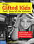 When Gifted Kids Don't Have All the Answers: How to Meet Their Social and Emotional Needs