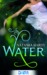 Water by Natasha Hardy Water by Natasha Hardy