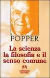 La Scienza, La Filosofia E Il Senso Comune