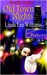 Old Town Nights by Linda Lee Williams Old Town Nights by Linda Lee Williams