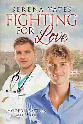 Fighting for Love (Modern Battles, #2)