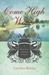 Come High Water (A Black Swan Historical Romance, #3)