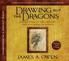 Drawing Out the Dragons