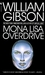 Mona Lisa Overdrive (Sprawl, #3)