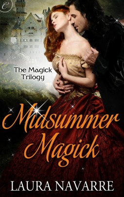 Midsummer Magick (The Magick Trilogy #2)  - Laura Navarre