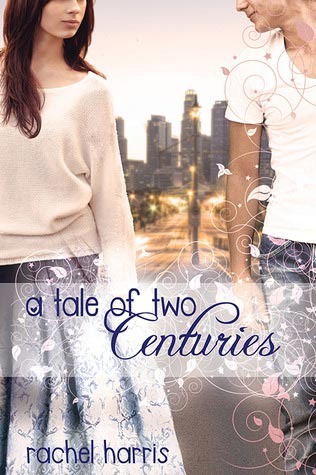 A Tale of Two Centuries (My Super Sweet Sixteenth Century, #2)