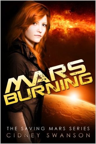 Mars Burning (Saving Mars, #4)