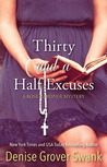 Thirty and a Half Excuses (Rose Gardner Mystery, #3)
