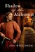 Shadow of the Alchemist (Crispin Guest, #6)