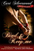Bind and Keep Me by Cari Silverwood Bind and Keep Me by Cari Silverwood