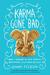 Karma Gone Bad: How I Learned to Love Mangos, Bollywood and Water Buffalo
