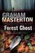 Forest Ghost: A novel of horror and suicide in America and Poland