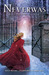Neverwas (Amber House, #2)
