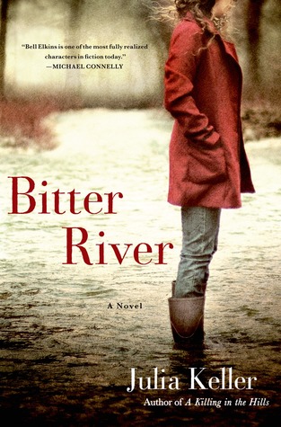 Bitter River  (Bell Elkins #2)