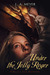 Under the Jolly Roger by L.A. Meyer Under the Jolly Roger by L.A. Meyer
