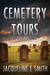 Cemetery Tours (Cemetery Tours, #1)