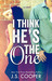I Think He's The One (The One, #1)