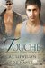 Touche (Orgasmic Texas Dawn, #10)