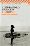 I barbari. Saggio sulla mutazione