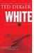White: The Great Pursuit (The Circle, #3)